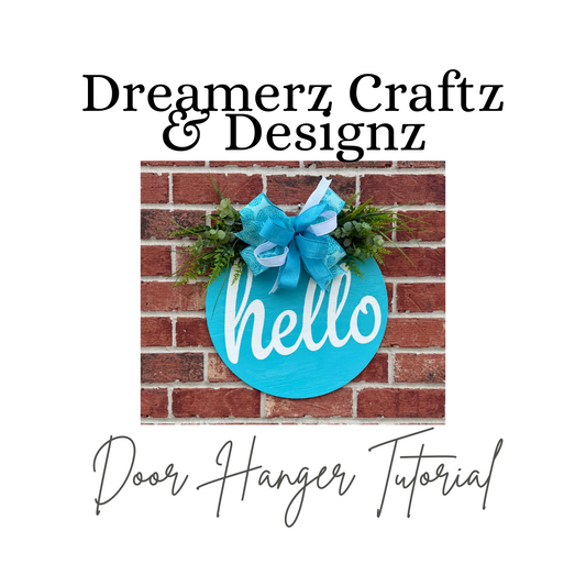 Door Hanger Tutorial