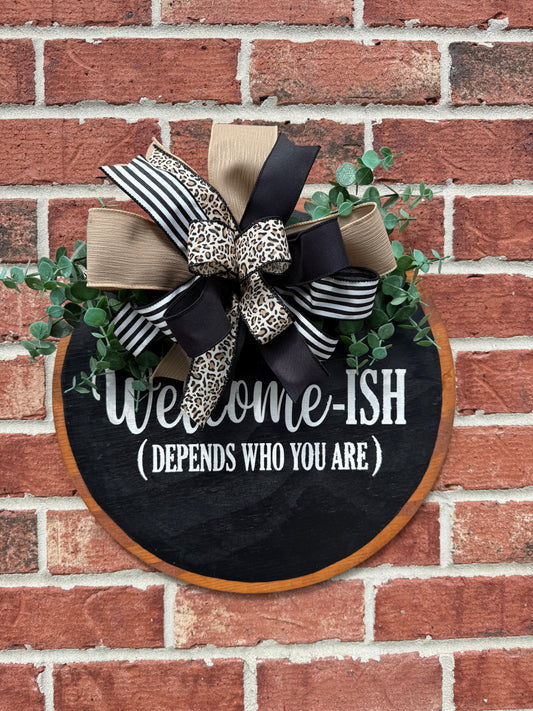 Welcome-ish Door Hanger